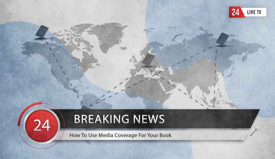 Featured image for How To Use Media Coverage For Your Book