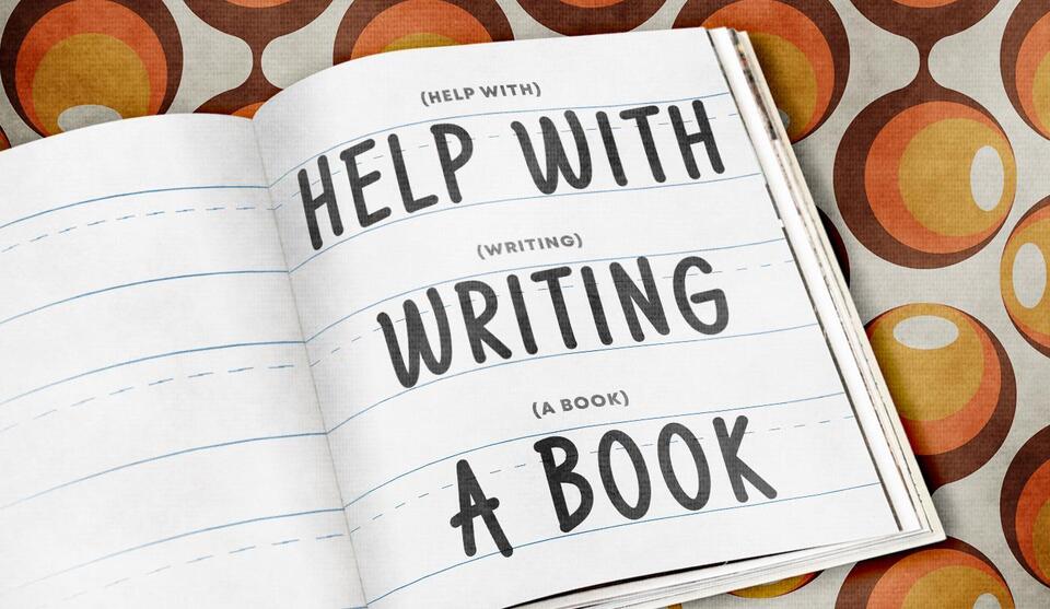 Featured image for The Best Ways to Get Help with Writing a Book