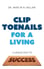 Clip Toenails for a Living by Marcin N. Vaclaw