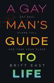 A Gay Man's Guide to Life