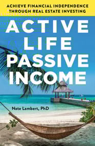 Active Life, Passive Income