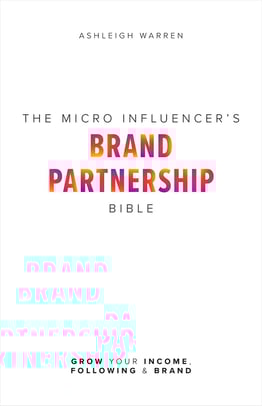 The Micro-Influencer's Brand Partnership Bible