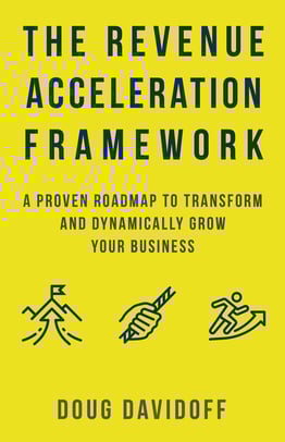 The Revenue Acceleration Framework
