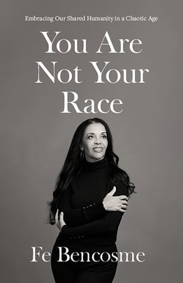 You Are Not Your Race