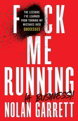 F*ck Me Running (a Business)!