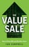 The Value Sale by Ian Campbell
