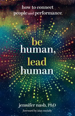 Be Human, Lead Human