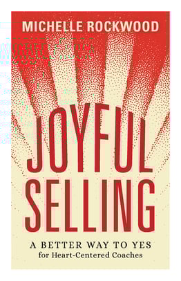 Joyful Selling
