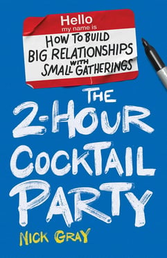 The 2-Hour Cocktail Party by Nick Gray