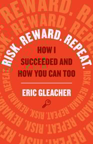 Risk. Reward. Repeat