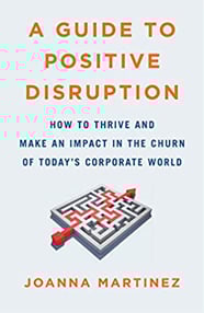 A Guide to Positive Disruption