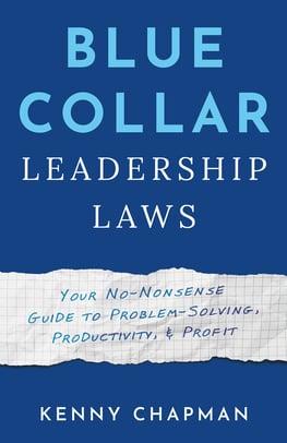 Blue Collar Leadership Laws