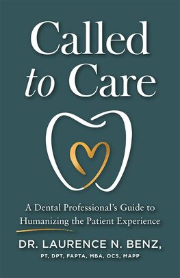 Called to Care: A Dental Professional's Guide