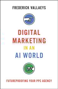 Digital Marketing in an AI World