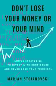 Don't Lose Your Money or Your Mind