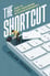 The Shortcut by Dylan Trussell