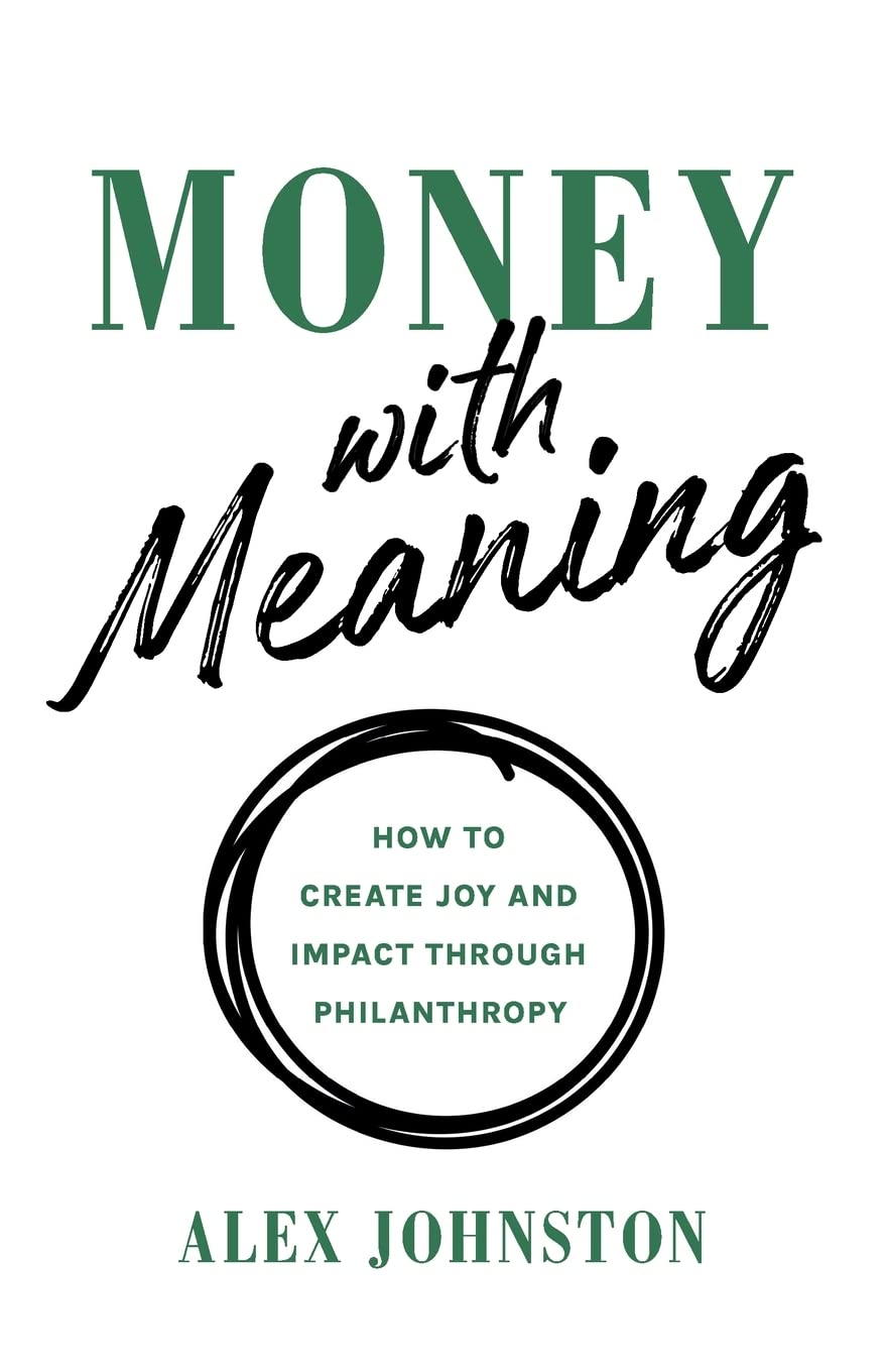 Money with Meaning 