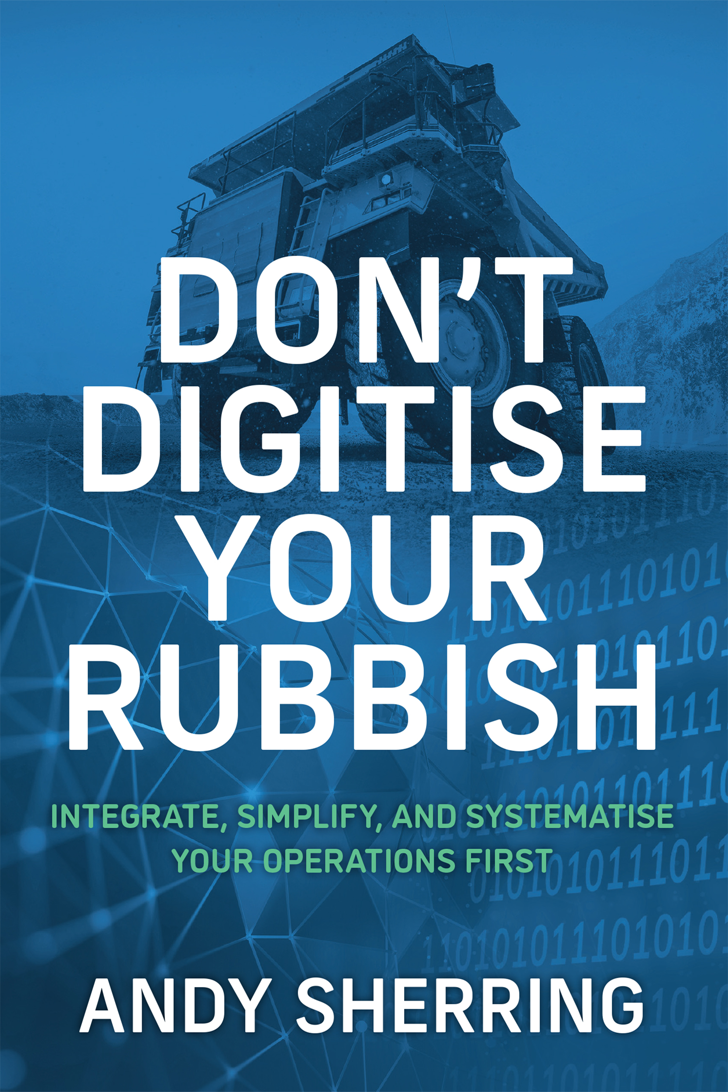 Don’t Digitise Your Rubbish