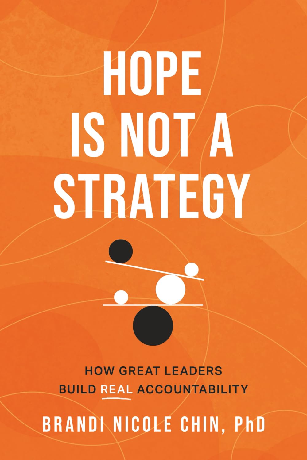 Hope Is Not a Strategy