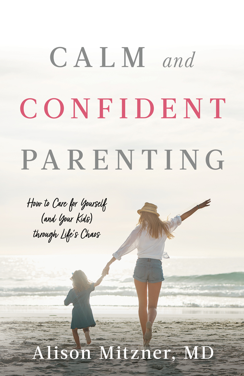 Calm and Confident Parenting