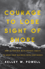 Courage to Lose Sight of Shore