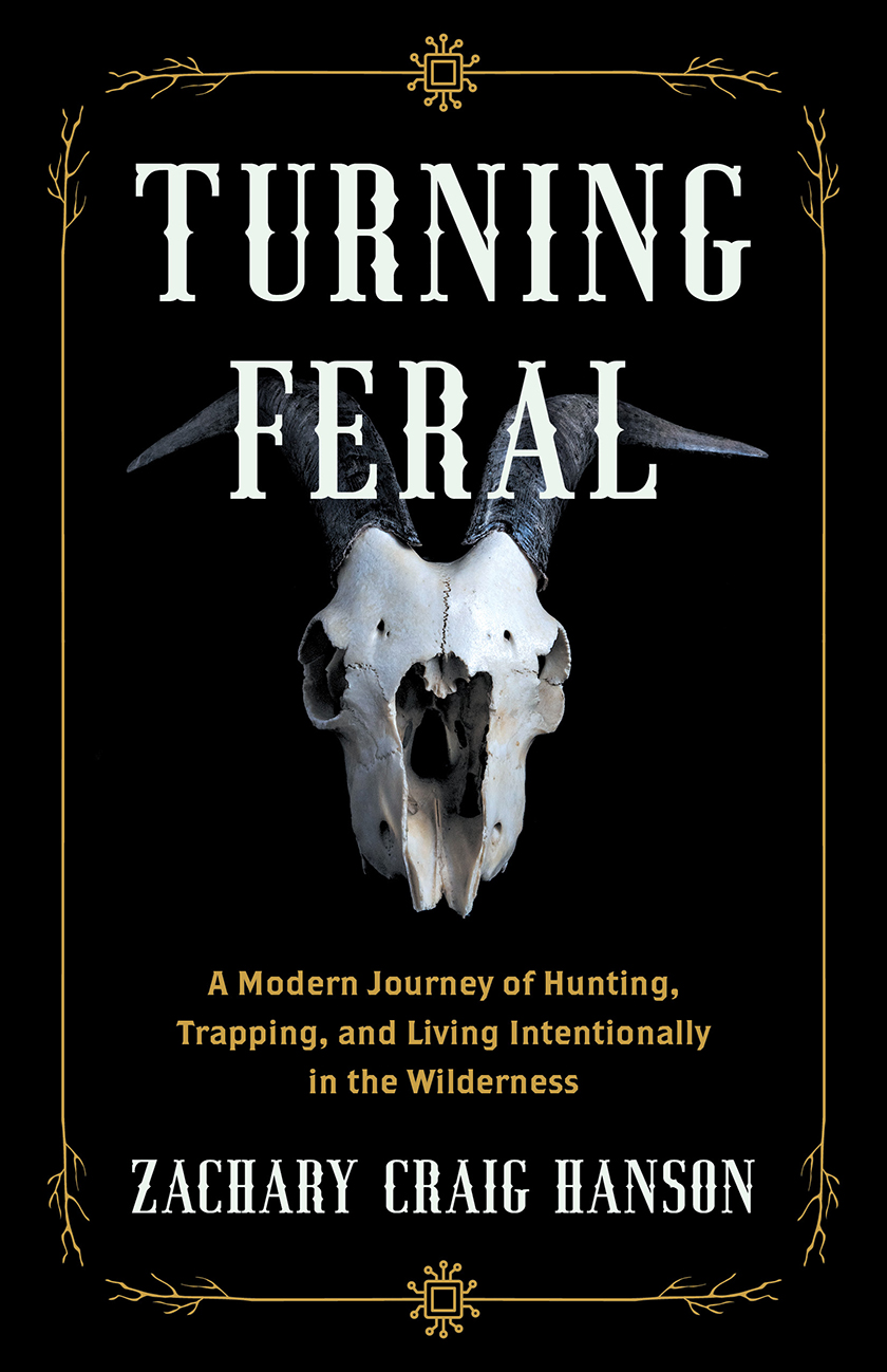 Turning Feral