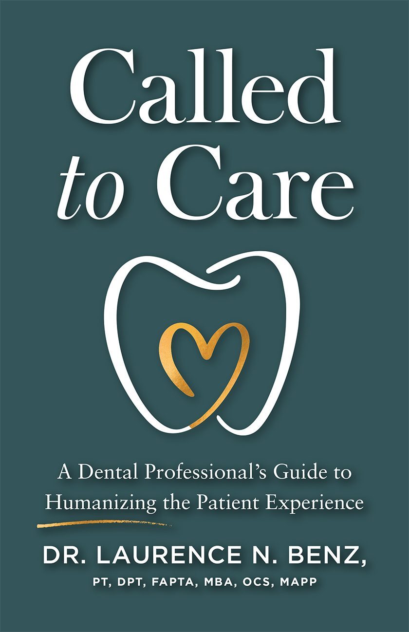 Called to Care: A Dental Professional's Guide