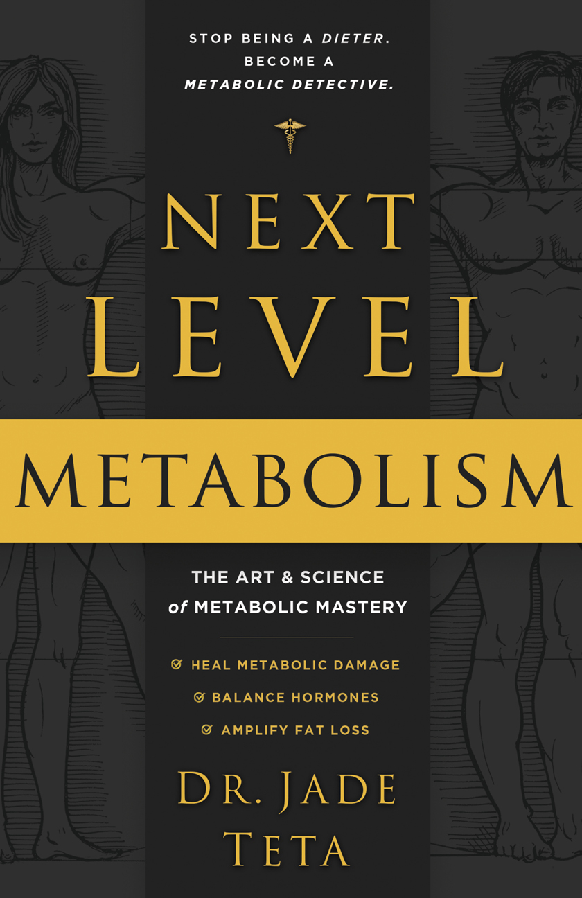Next-Level Metabolism