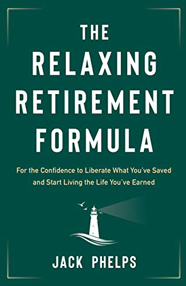 The Relaxing Retirement Formula