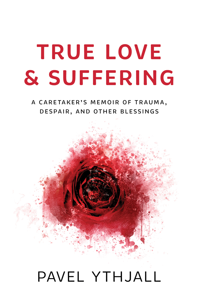 True Love and Suffering