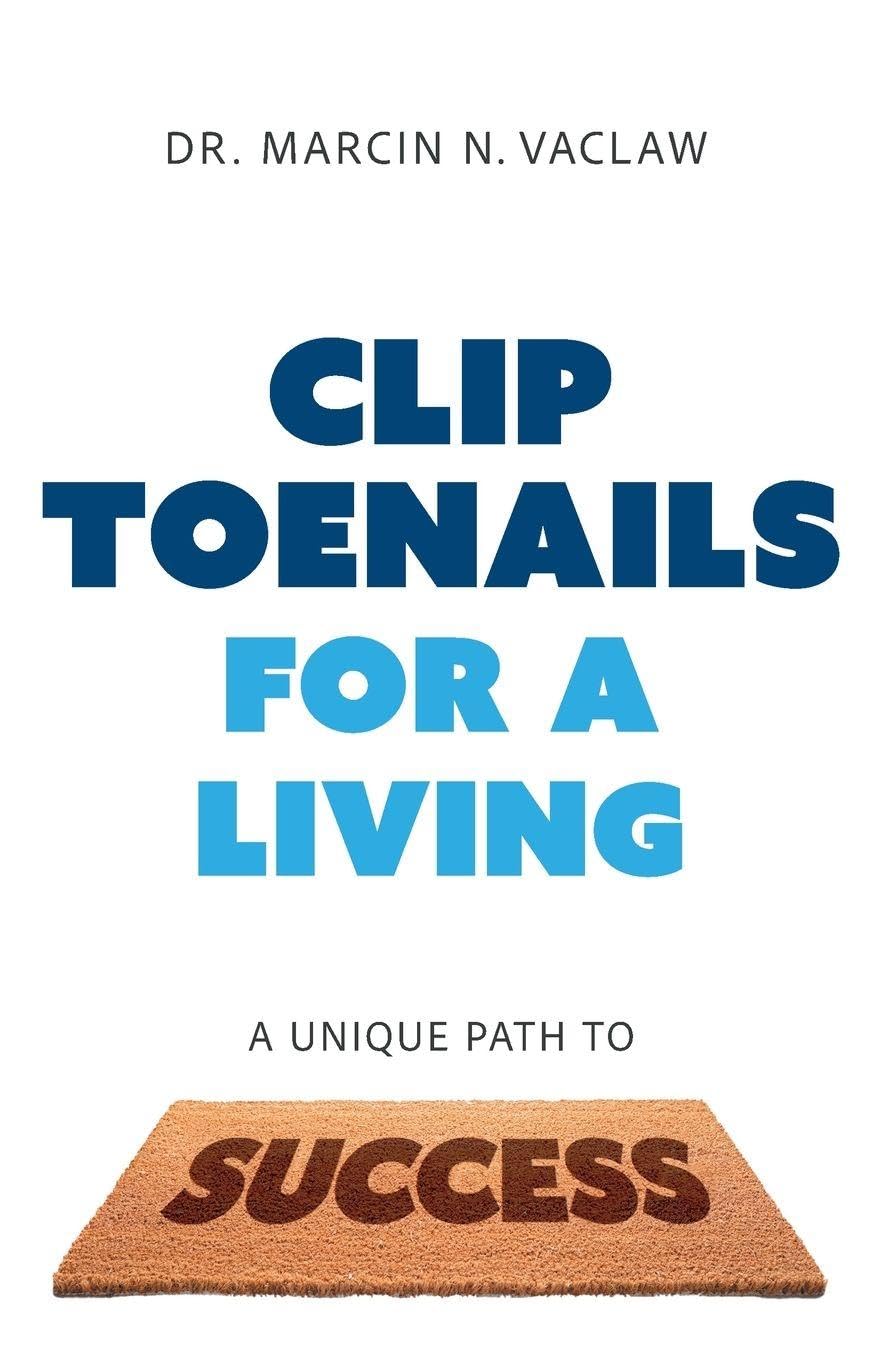 Clip Toenails for a Living
