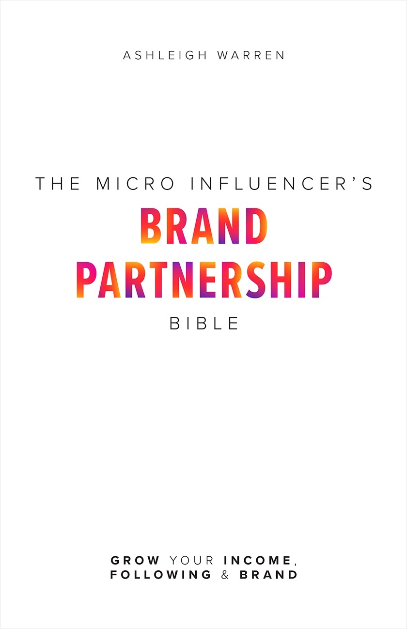The Micro-Influencer's Brand Partnership Bible