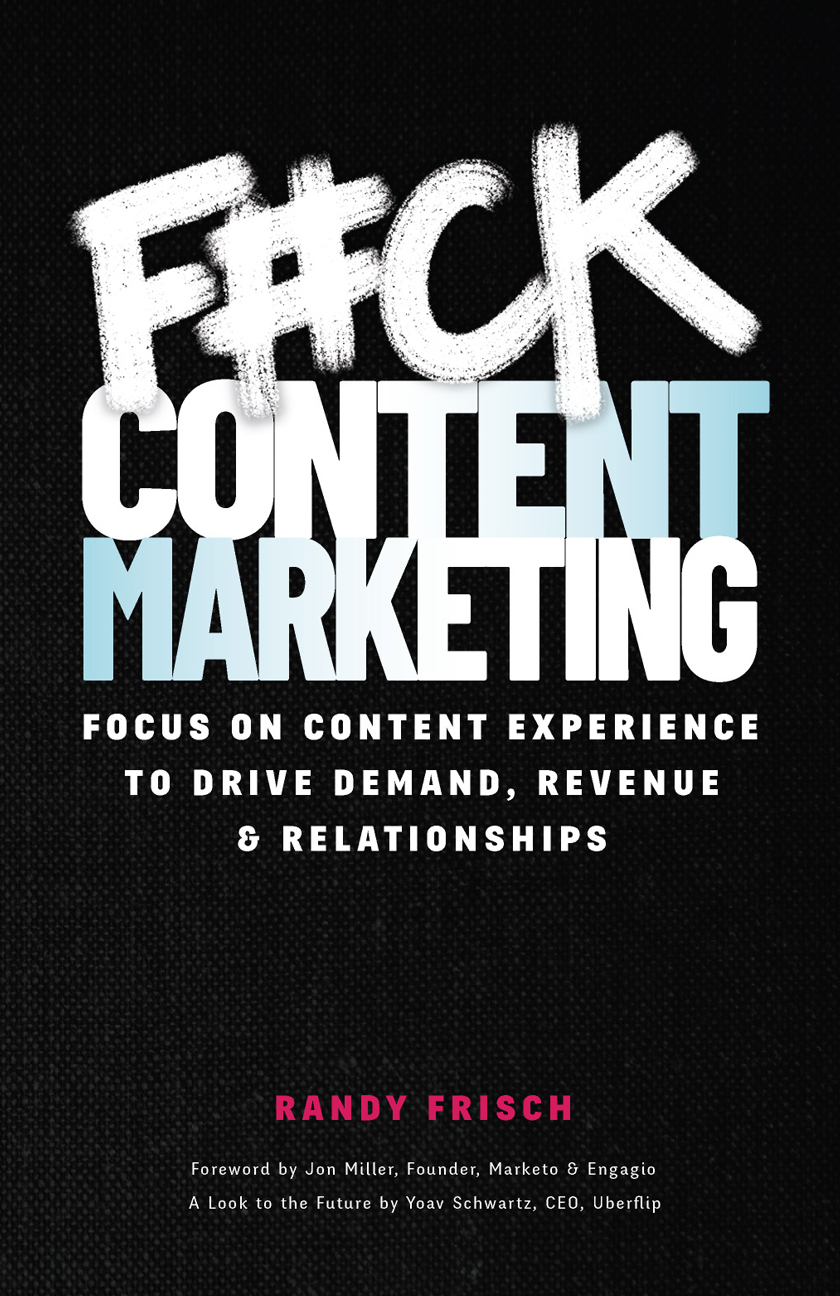 F#ck Content Marketing