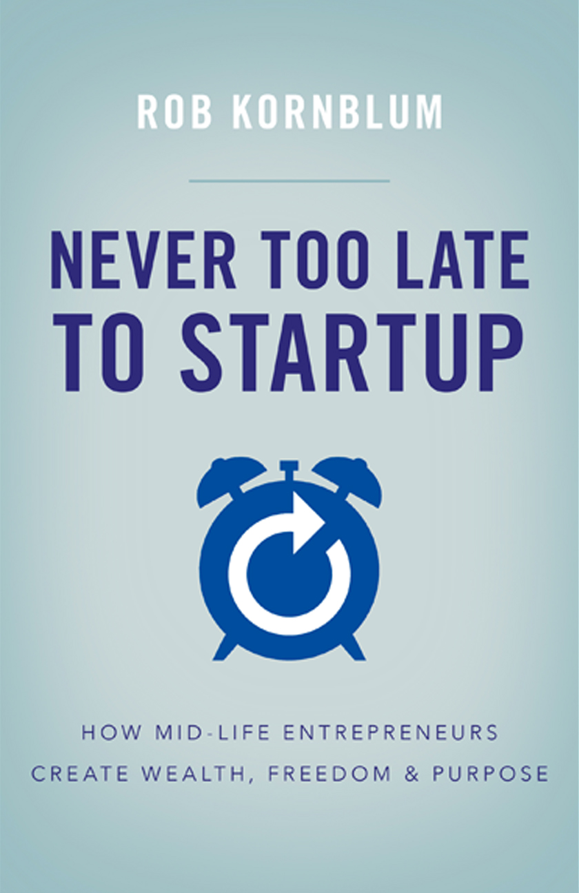 Never Too Late to Startup