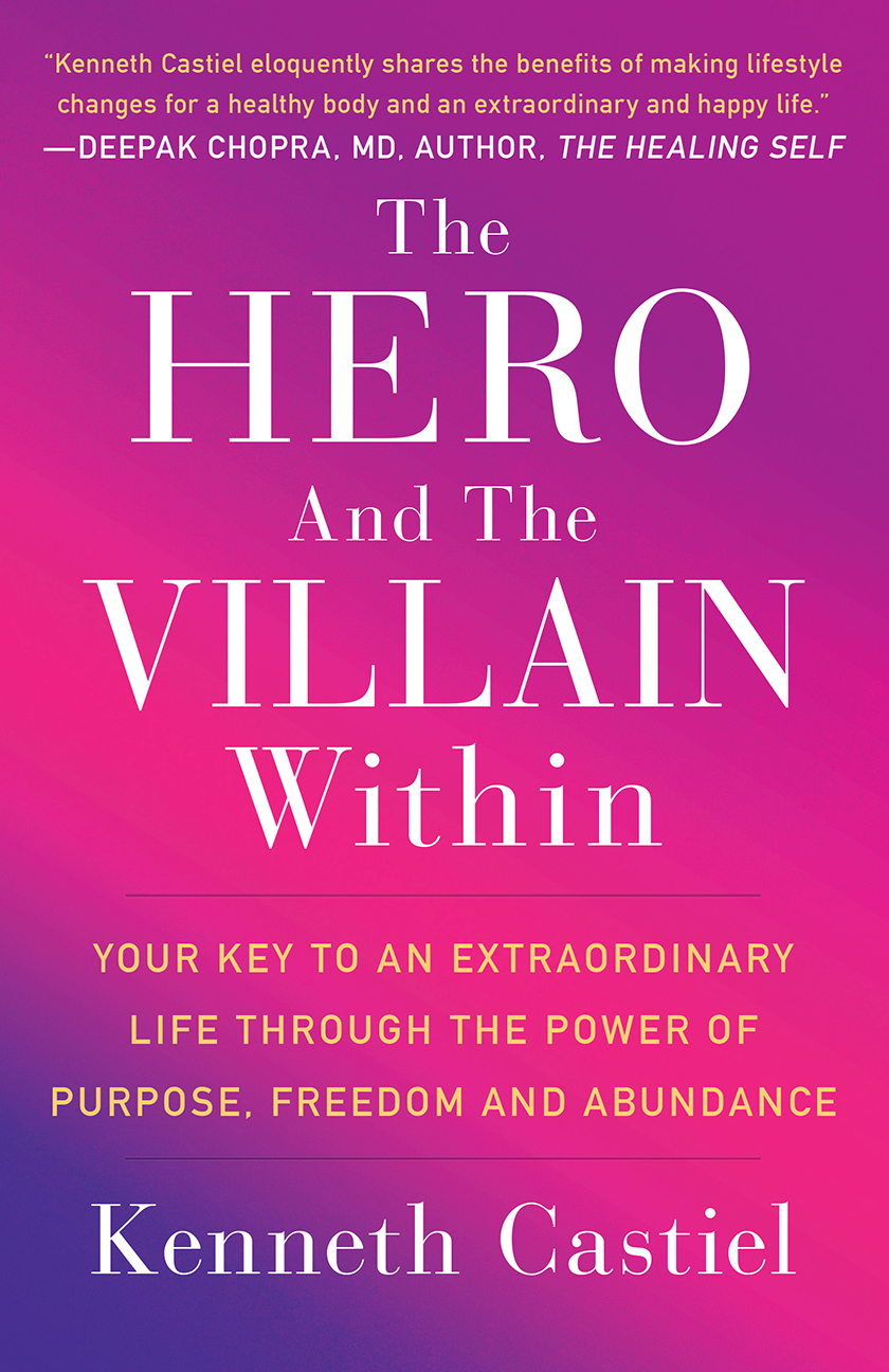 The Hero and the Villain Within