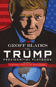 The Trump Presidential Playbook