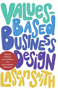 Values-Based Business Design