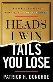 Heads I Win, Tails You Lose