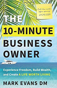 The 10-Minute Business Owner