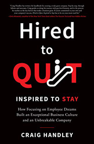 Hired to Quit, Inspired to Stay