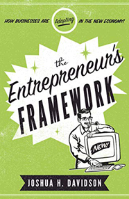 The Entrepreneur’s Framework