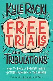 Free Trials (and Tribulations)