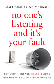No One’s Listening and It’s Your Fault