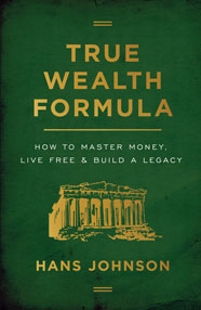 True Wealth Formula