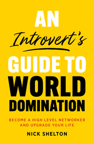 An Introvert’s Guide to World Domination