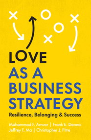 Love as a Business Strategy