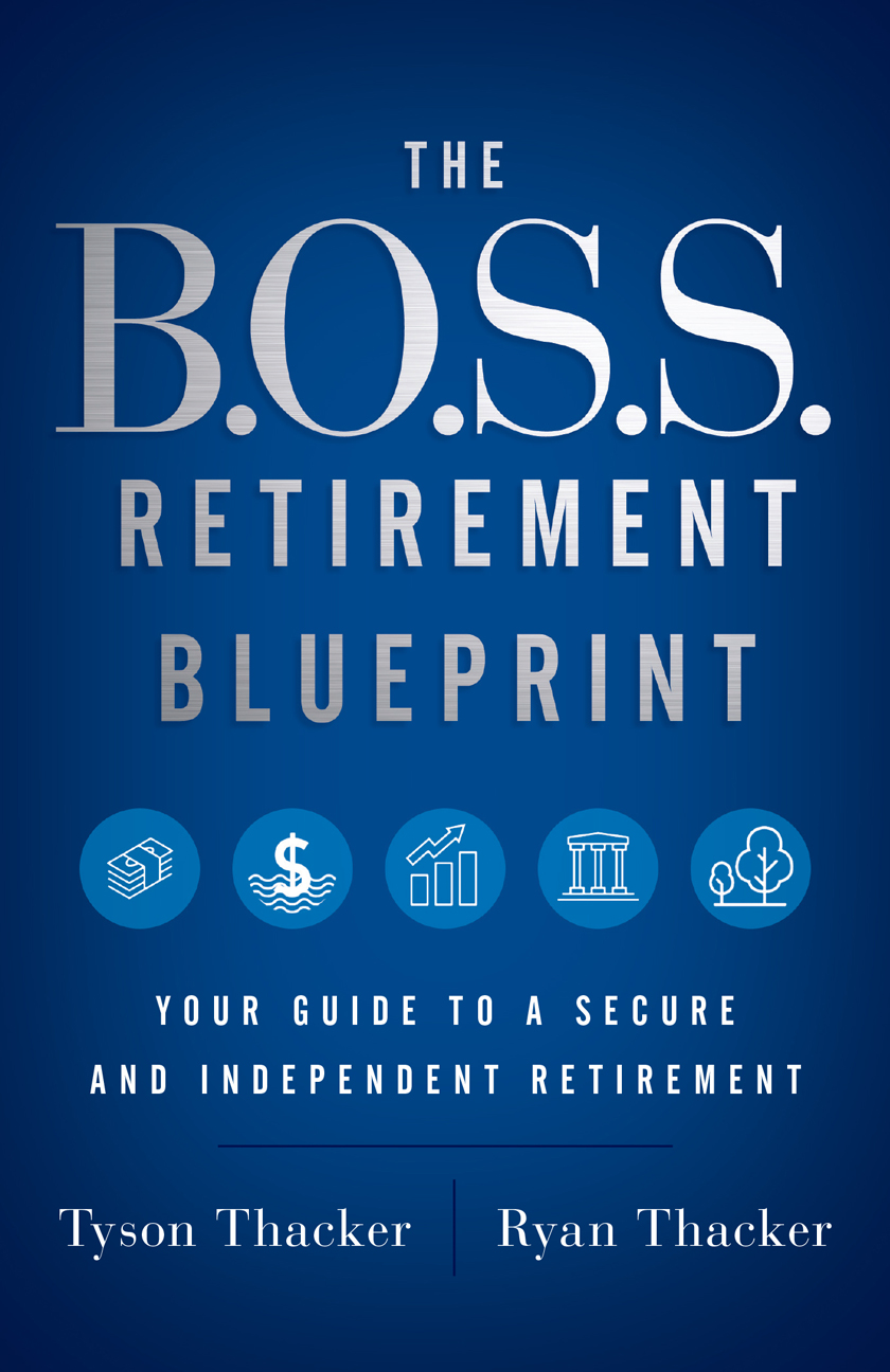 The B.O.S.S. Retirement Blueprint