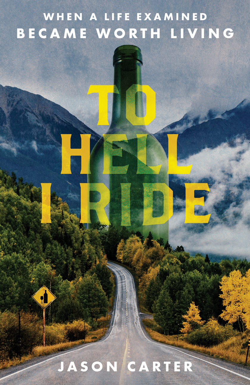 To Hell I Ride