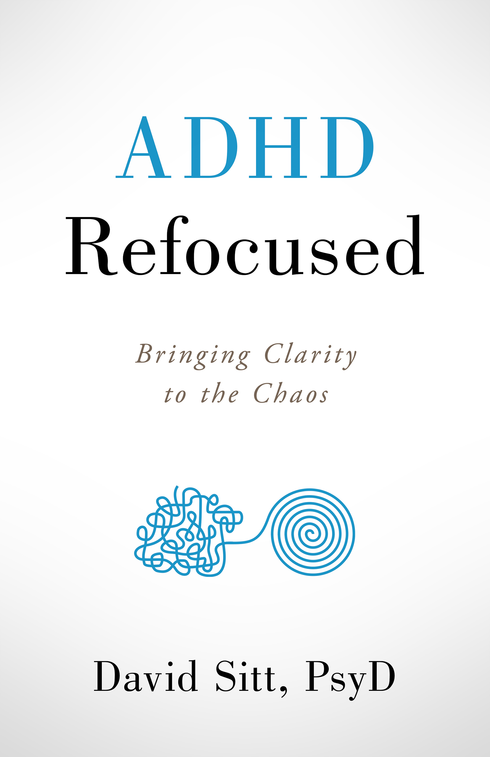 ADHD Refocused