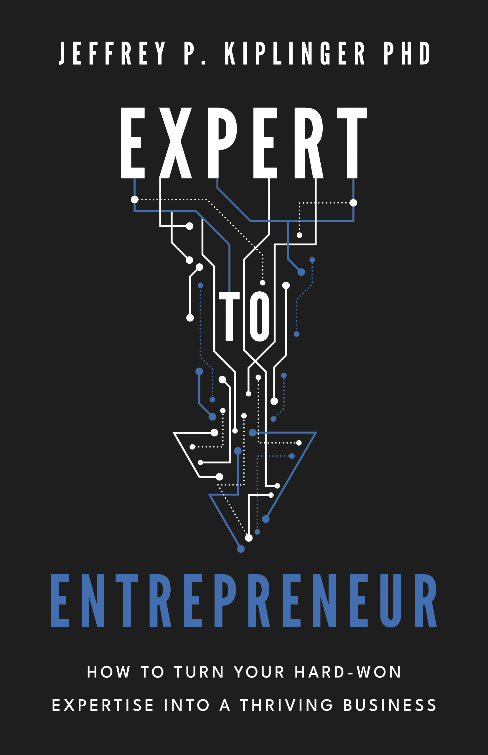 Expert to Entrepreneur
